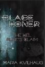 Blade Honer, Book Three - Preview