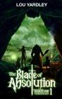 Blade Of Absolution - Preview
