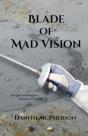 Blade Of Mad Vision - Preview