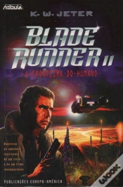 Capa do artigo Blade Runner 2 - A Fronteira do Humano