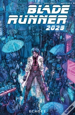 Capa do artigo Blade Runner 2029 Volume 2
