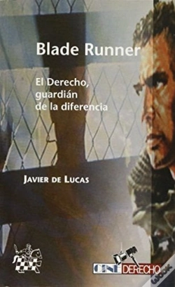 Capa do artigo Blade Runner . El Derecho, Guardián De La Diferencia