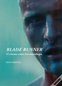 Capa do artigo Blade Runner - O Cinema como Fenomenologia