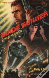 Blade Runner - Perigo Eminente
