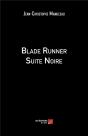 Blade Runner Suite Noire - Preview