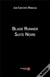 Blade Runner Suite Noire