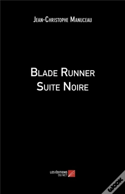 Capa do artigo Blade Runner Suite Noire
