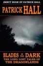 Blades In The Dark - Preview