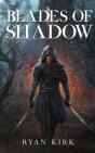Blades Of Shadow - Preview