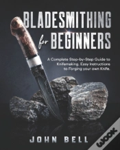 Capa do artigo Bladesmithing For Beginners