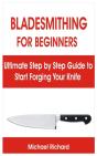 Bladesmithing For Beginners - Preview