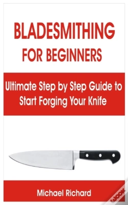 Capa do artigo Bladesmithing For Beginners