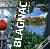 Blagnac ; Ville Unique Et Plurielle