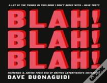 Blah! Blah! Blah!