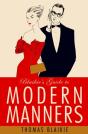 Blaikie'S Guide To Modern Manners - Preview