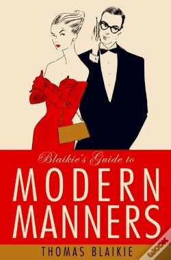 Capa do artigo Blaikie'S Guide To Modern Manners