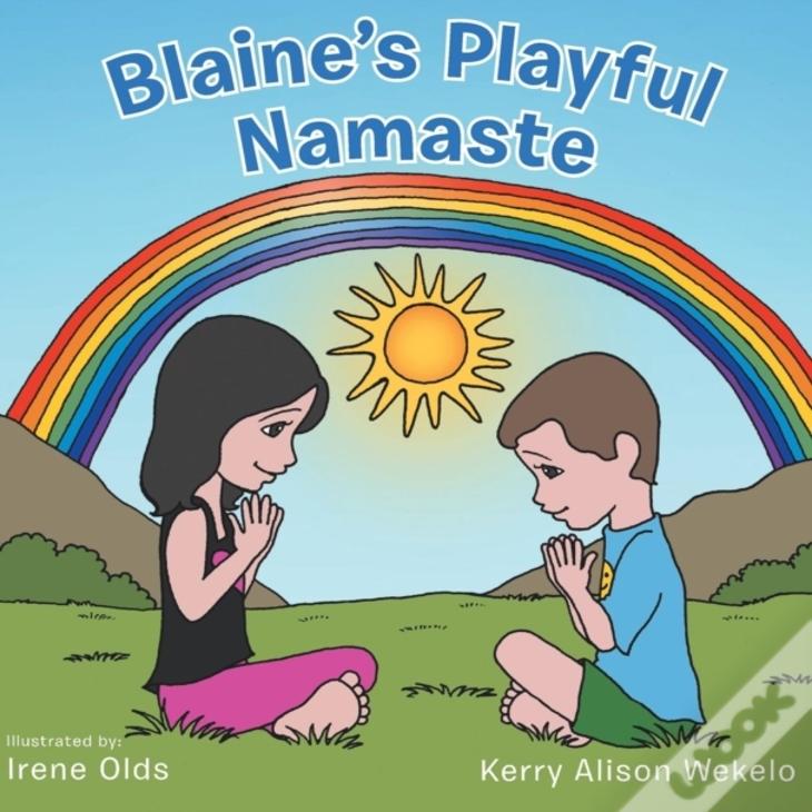 Blaine'S Playful Namaste