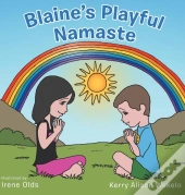Blaine'S Playful Namaste