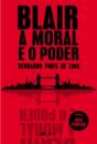 Blair - A Moral e o Poder - Preview