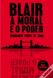 Capa do artigo Blair - A Moral e o Poder
