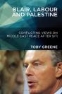 Blair, Labour, And Palestine - Preview