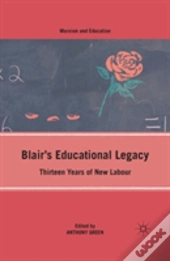 Blairâ€™S Educational Legacy