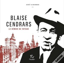 Capa do artigo Blaise Cendrars : Le Démon Du Voyage