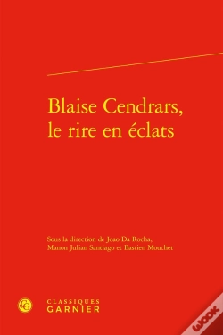 Capa do artigo Blaise Cendrars, Le Rire En Éclats