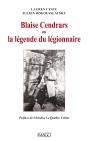Blaise Cendrars Ou La Légende Du Légionnaire - Preview