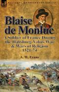 Blaise De Monluc