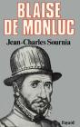 Blaise De Monluc : Soldat Et Écrivain (1500-1577) - Preview