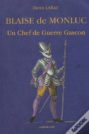 Capa do artigo Blaise De Monluc ; Un Chef De Guerre Gascon