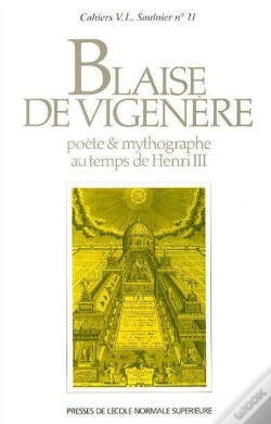 Capa do artigo Blaise De Vigenere, Poéte Et Mythographe Au Temps De Henri Iii