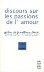 Blaise Pascal ; Discours Sur Les Passions De L'Amour - Preview