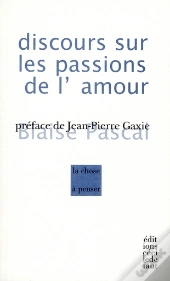 Blaise Pascal ; Discours Sur Les Passions De L'Amour
