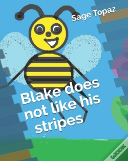 Capa do artigo Blake Does Not Like His Stripes
