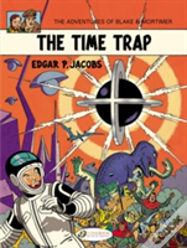 Blake & Mortimer 19 - The Time Trap