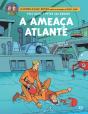 Blake & Mortimer - A Ameaça Atlante - Preview