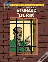 Blake & Mortimer - Assinado: “Olrik”