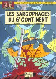 Blake Et Mortimer T.17; Les Sarcophages Du 6e Continent T.2