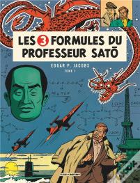 Blake Et Mortimer Tome 11 : Les 3 Formules Du Professeur Satô Tome 1