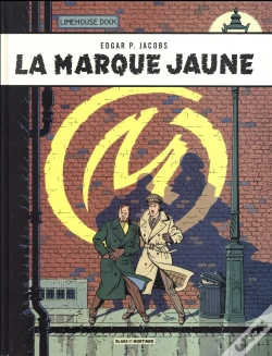 Capa do artigo Blake Et Mortimer Tome 6 : La Marque Jaune