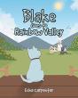 Blake Goes To Rainbow Valley - Preview