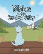 Blake Goes To Rainbow Valley - Preview