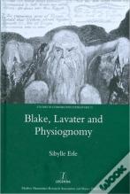 Blake, Lavater, And Physiognomy