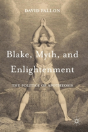 Blake, Myth, And Enlightenment - Preview