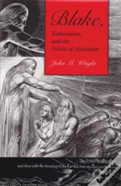 Blake, Nationalism, And The Politics Of Alienation