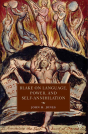 Blake On Language, Power, And Self-Annihilation - Preview