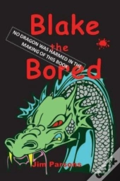 Blake The Bored