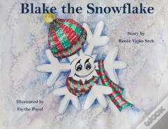Blake The Snowflake